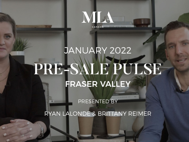 FRASER VALLEY JANUARY 2022 PRE-SALE PULSE
